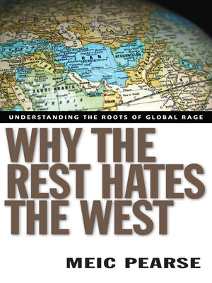 cover image of Why the Rest Hates the West